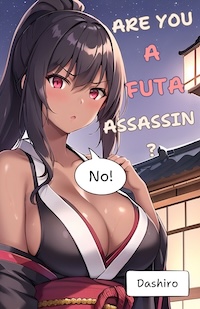Are You a Futa Assassin?